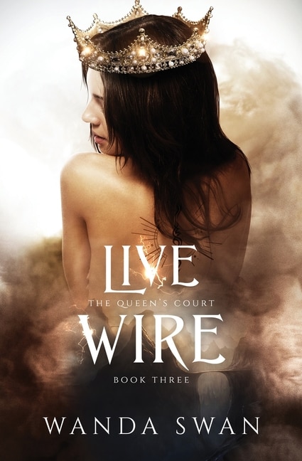 Live Wire: A new adult fantasy love story