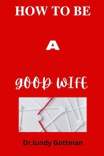 Front cover_How to Be a Good Wife