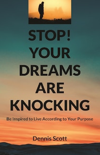 Front cover_Stop! Your Dreams Are Knocking