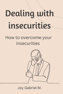 Couverture_Dealing with insecurities