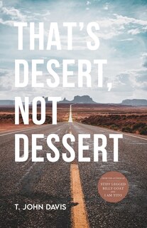 Front cover_That's Desert, Not Dessert