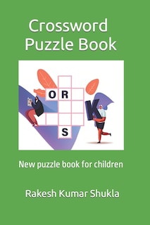 Crossword Puzzle Book: New puzzle book for children