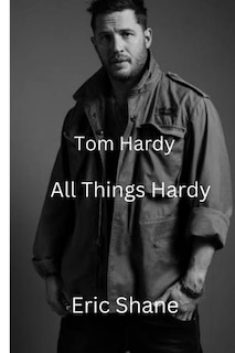 Front cover_Tom Hardy