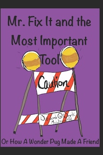 Couverture_Mr Fix It & the Most Important Tool