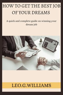 Front cover_How to Get the Best Job of Your Dreams