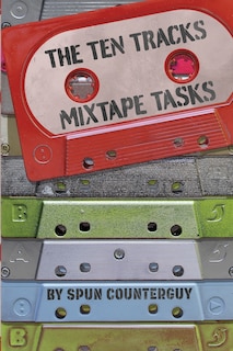 The Ten Tracks Mixtape Tasks