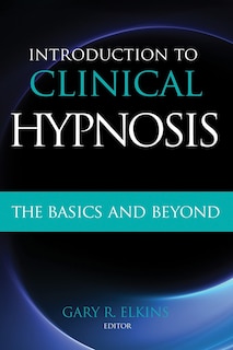 Front cover_Introduction to Clinical Hypnosis