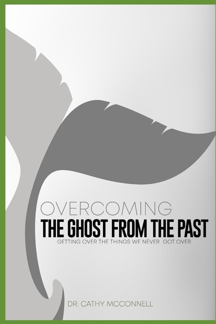 Front cover_Overcoming the ghost from the past