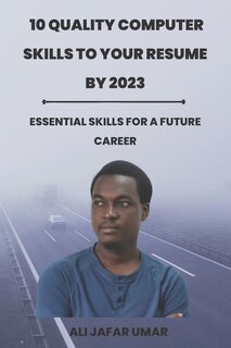 Couverture_10 Quality Computer Skills to Your Resume by 2023