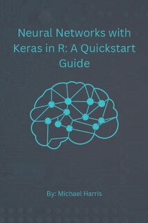 Front cover_Neural Networks with Keras in R