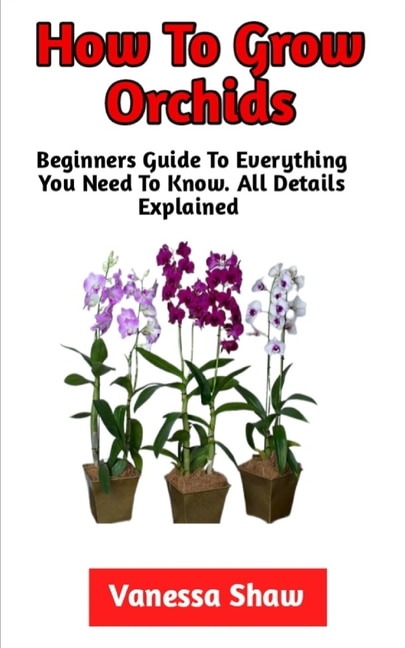 Front cover_How To Grow Orchids