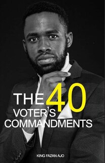 Front cover_The 40 Voters Commandments