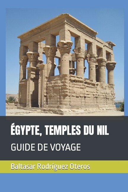 Front cover_Égypte, Temples Du Nil