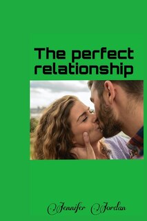 Couverture_The perfect relationship