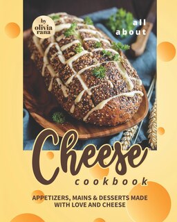 Front cover_All About Cheese Cookbook