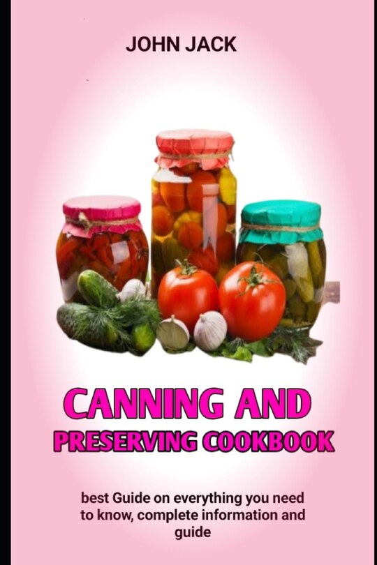 Couverture_Canning And Preserving Cookbook