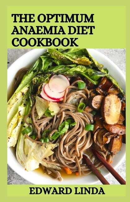 Front cover_The Optimum Anaemia Diet Cookbook
