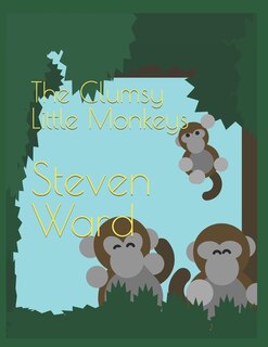 Front cover_The Clumsy Little Monkeys
