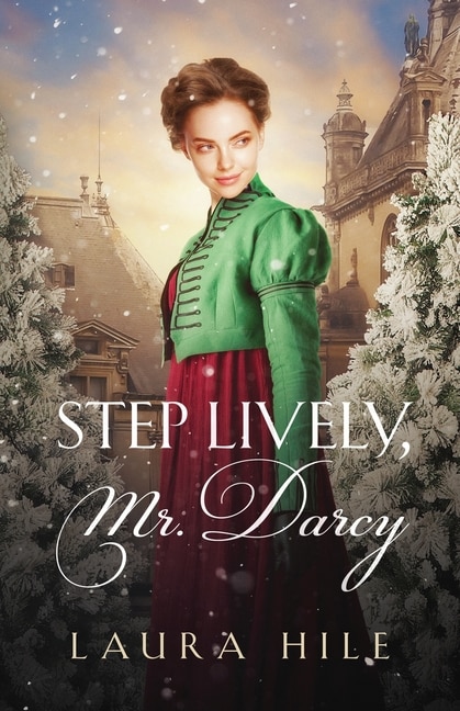 Step Lively, Mr. Darcy