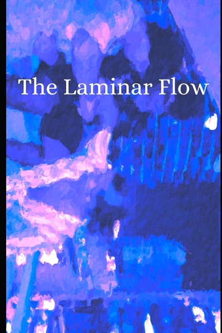 The Laminar Flow