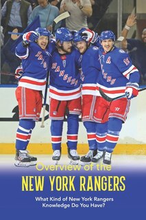Front cover_Overview of the New York Rangers