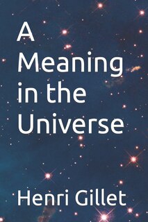 Front cover_A Meaning in the Universe