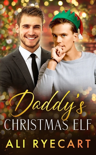 Daddy's Christmas Elf: A Daddy-lite Christmas MM Romance