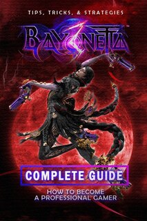 Front cover_Bayonetta 3 Complete Guide