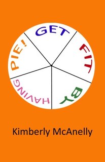 Front cover_Get Fit by Having Pie