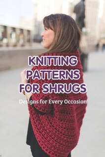 Couverture_Knitting Patterns for Shrugs