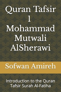 Front cover_Quran Tafsir - Mohammad Mutwali AlSherawi