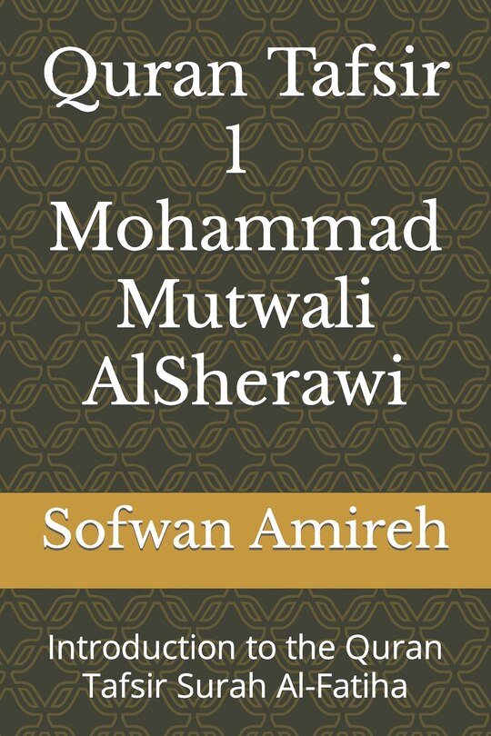 Front cover_Quran Tafsir - Mohammad Mutwali AlSherawi