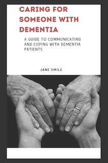 Couverture_Caring for Someone with Dementia