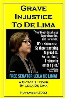 Grave Injustice to De Lima