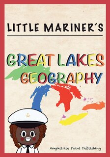 Couverture_Little Mariner's Great Lakes Geography