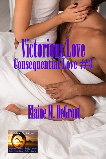 Victorious Love: Consequential Love #3