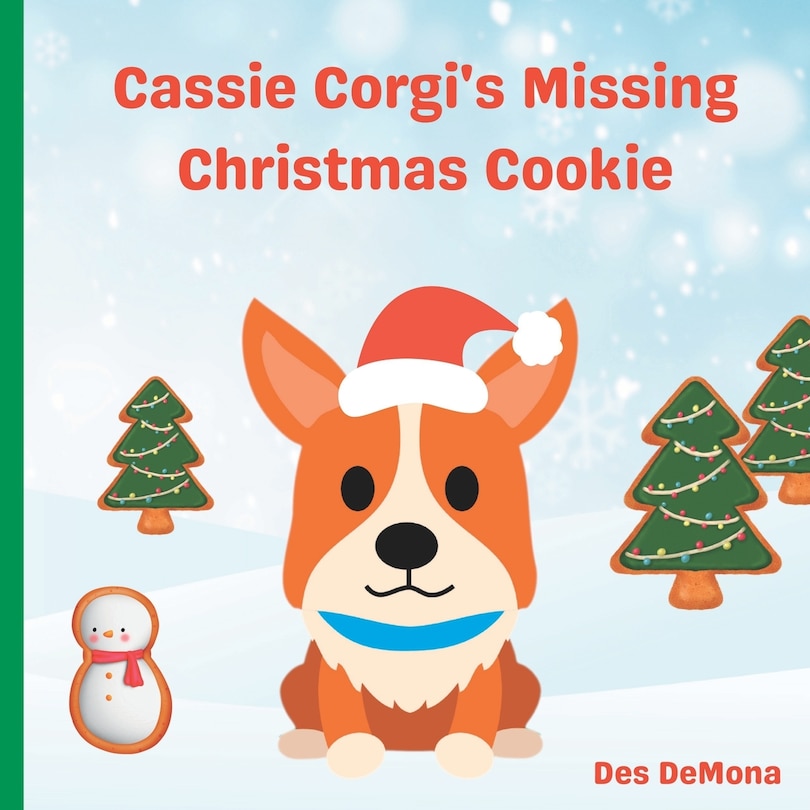 Cassie Corgi's Missing Christmas Cookie