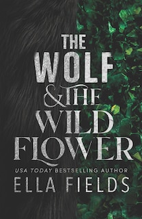 The Wolf and the Wildflower