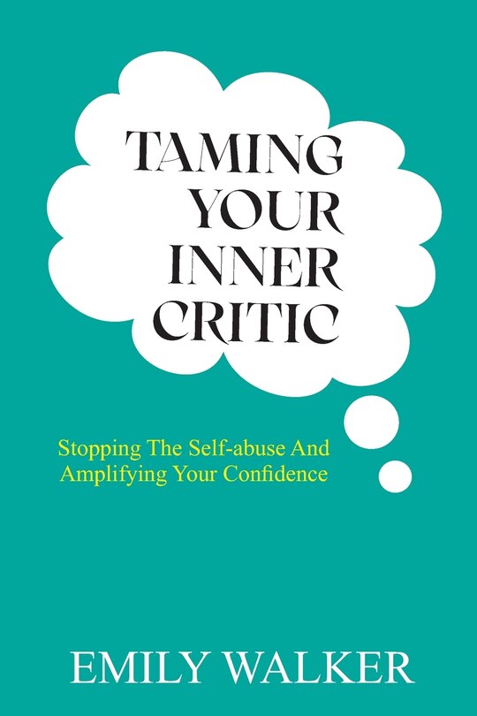 Couverture_Taming Your Inner Critic