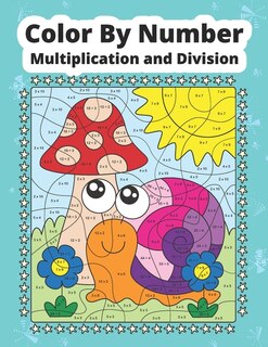 Front cover_Color By Number Multiplication and Division