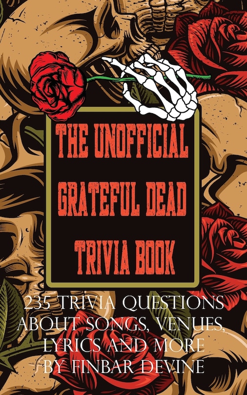 Couverture_The Unofficial Grateful Dead Trivia Book