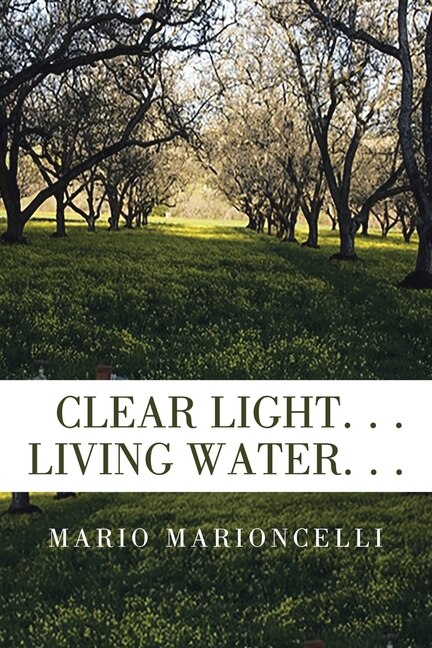 Front cover_Clear Light. . . Living Water. . .