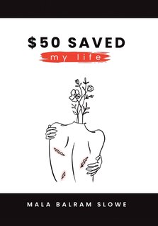 Front cover_$50 saved my life