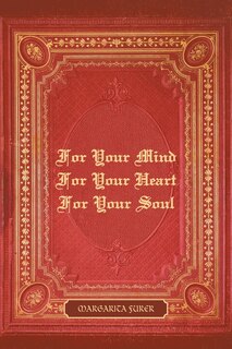 Couverture_For Your Mind For Your Heart For Your Soul