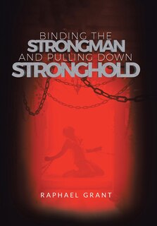 Front cover_Binding The Strongman and Pulling Down Stronghold