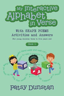Couverture_My Interactive Alphabet in Verse with Shape Poems Activities and Answers