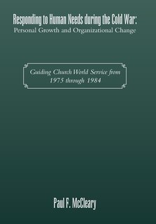 Front cover_Responding to Human Needs during the Cold War