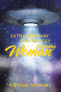 Couverture_Extraordinary Experiences of an Everyday Woman