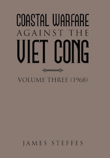 Front cover_Coastal Warfare Against the Viet Cong