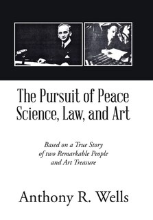 Front cover_The Pursuit of Peace Science, Law, and Art